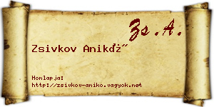 Zsivkov Anikó névjegykártya